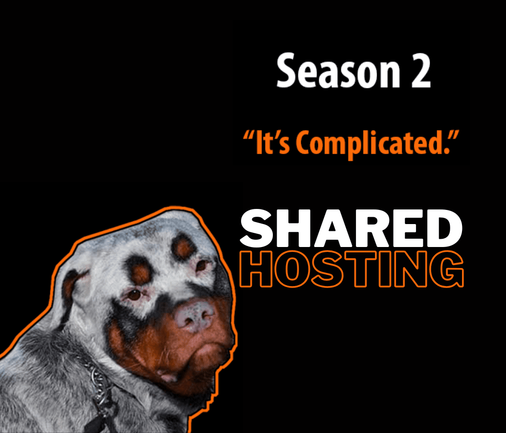 SEASON 2 SHARED HOSTING
